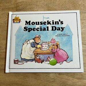 Magic Castle Readers Mousekin's Special Day A Book About Special Occasions